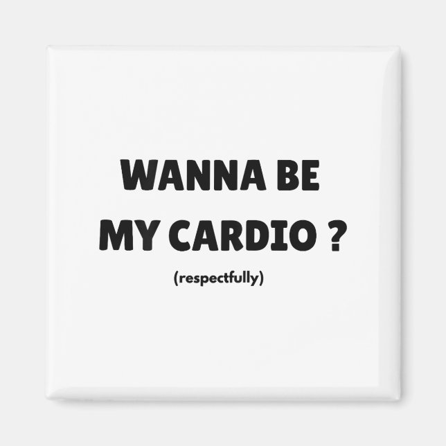 Imán W Be My Daily Cardio Funny Gym Saying (on Back)  (Frente)