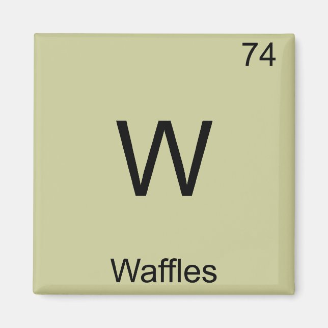 Imán W - Waffles Funny Chemistry Element Symbol T-Shirt (Frente)