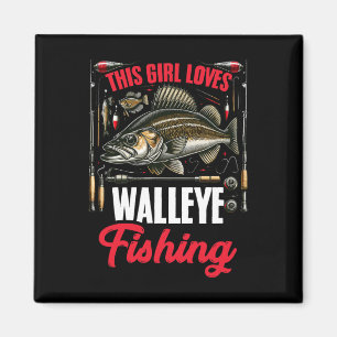 Imán Walleye Hunting Fish Angler A este Chica le encant