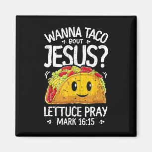 Imán Wanna Taco sobre Jesus Cinco De Mayo Mujeres Hombr