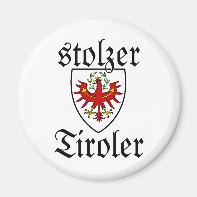 Imán Wappen Österreich Stolzer Tiroler (Frente)