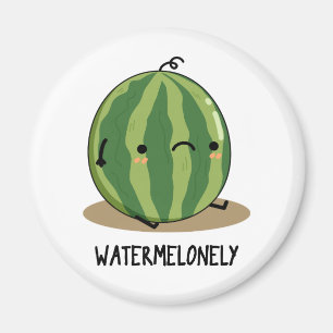 Imán Watermelonly Funny Watermelon Fruit Pun