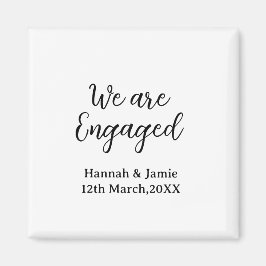 Imán We are Engaged couple name date calligraphystylish