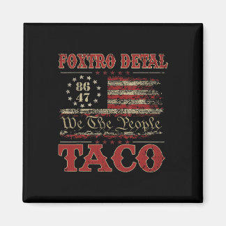Imán We The People Taco Foxtrot Delta Taco 2