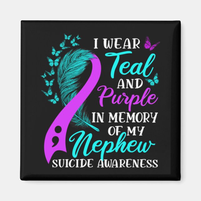 Imán Wear Teal Purple In Memory Of My Nephew Suicide Aw (Frente)