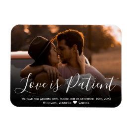 Imán Wedding Love is Patient Postponement Photo Magnet