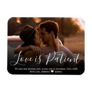 Imán Wedding Love is Patient Postponement Photo Magnet