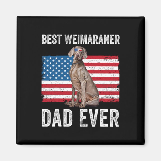 Imán Weimaraner Dad American Flag Perro Lover Dueño 4O (Frente)