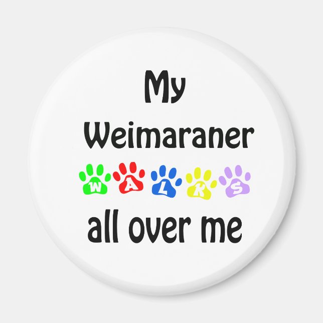Imán Weimaraner Walks Design (Frente)