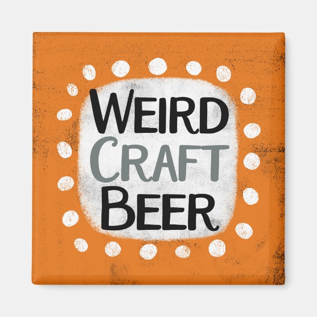 Imán Weird Craft Beer Refrigerator Magnet (Frente)