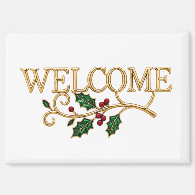 Imán Welcome holly christmas guest  (Anverso)