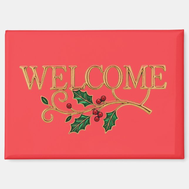 Imán Welcome holly christmas guest  (Anverso)