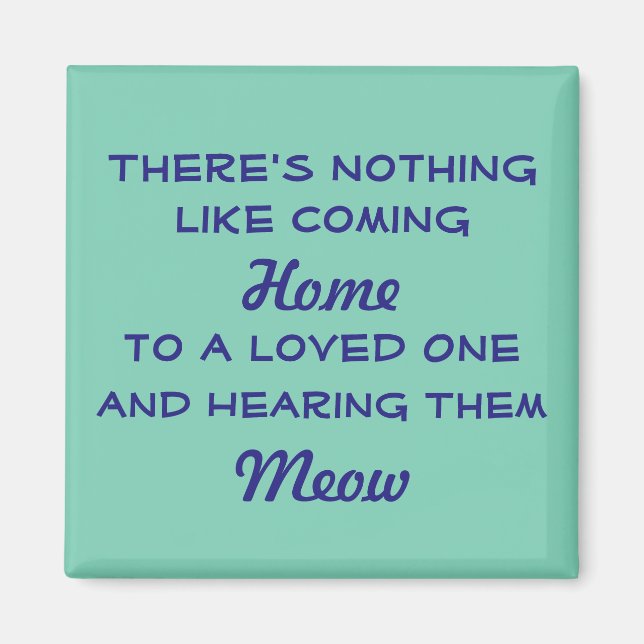 Imán Welcome Home Meow (Frente)
