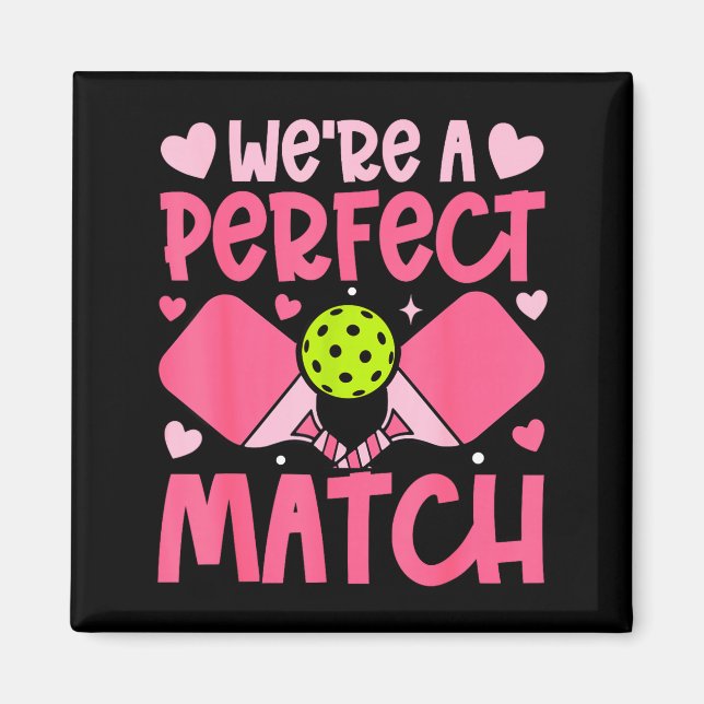 Imán We're A Match Ckleball Couple Paddle Hearts Valent (Frente)