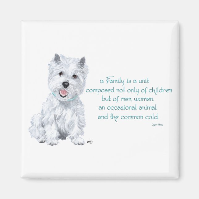 Imán Westie Wisdom - Family Dynamics (Frente)