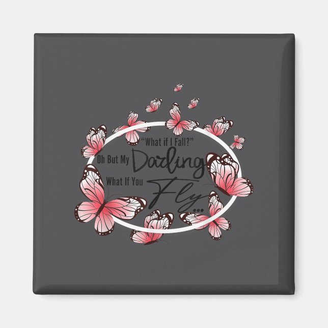 Imán What If I Fall Oh, But My Darling What If You Fly  (Frente)