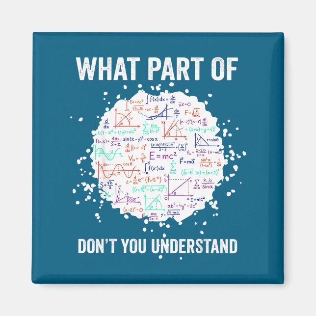 Imán What part don't you understand funny math calculus (Frente)