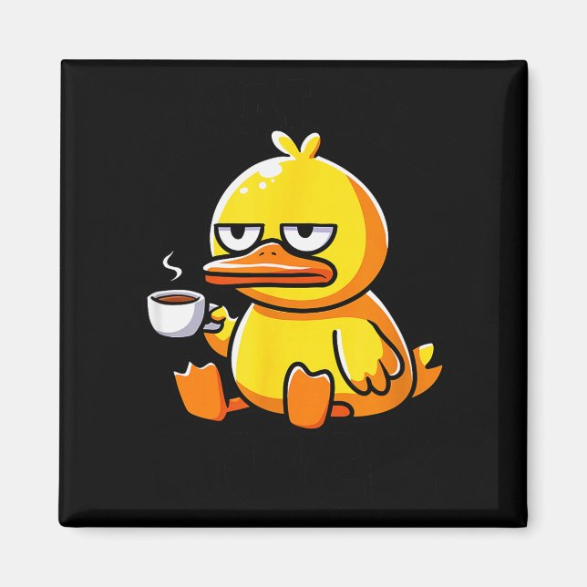 Imán What The Duck Owner I Love Ducks Lover Funny Rubbe (Frente)