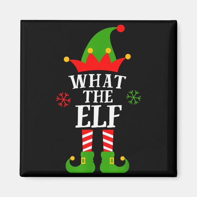 Imán What The Elf Funny Matching Family Group Christmas (Frente)