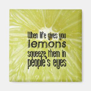 Imán When life gives you lemons