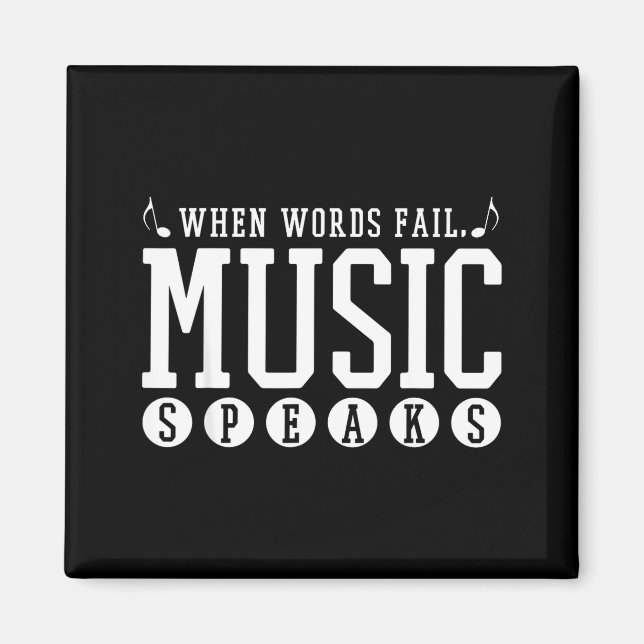 Imán Where Words Fail Music Speaks - Musician Teacher Q (Frente)