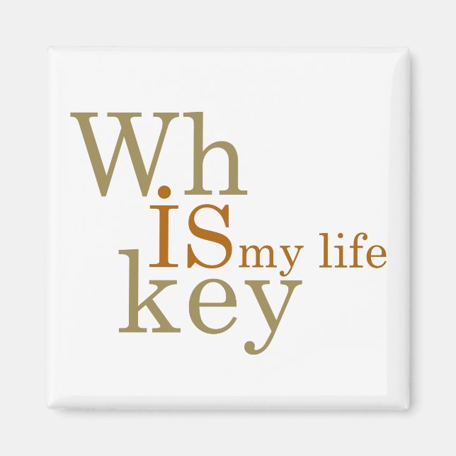 Imán Whiskey cita graciosos regalos de dichos de alcoho (Frente)