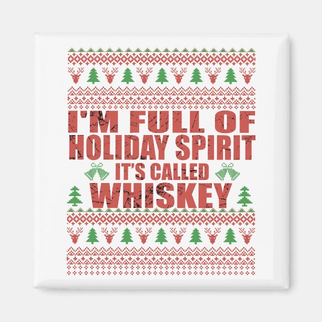 Imán Whiskey es mi chisme de navidades divertidos y feo (Frente)