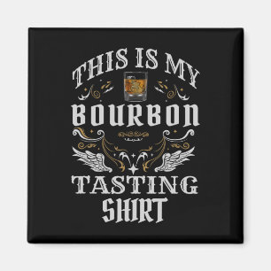 Imán Whiskey gracioso Este Es Mi Degustación De Borbón