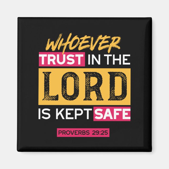Imán Whoever Trusts in the Lord Is Kept Safe Quote (Frente)