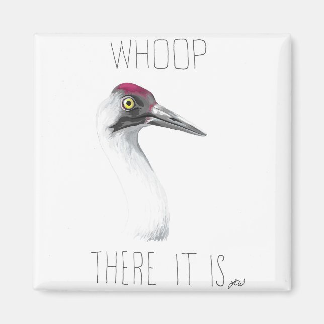 Imán Whoop Allá Está (Grúa De Whooping) (Frente)