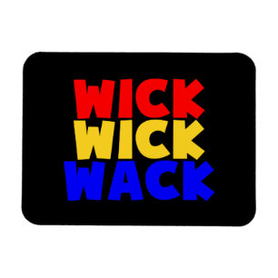 Imán Wick Wick Wack