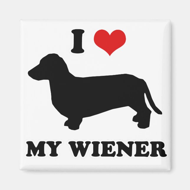 Imán WIENER DOG TEES - "Amo a mi limpiador" (Frente)