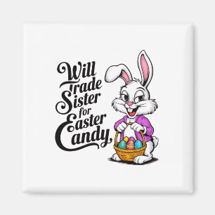 Imán Will Trade Sister Para Candy Easter Todler Boy