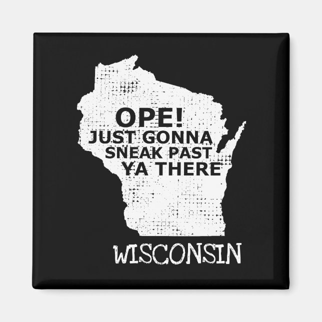Imán Wisconsin Map Open Sneak Pasó Ya Hay Cita Estado (Frente)