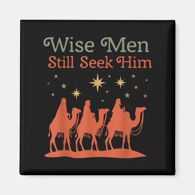 Imán Wise Men Still Seek Him Nativity Scene Christian C (Frente)