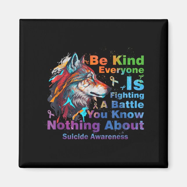 Imán Wolf Be Kind Suicide Awareness Mental Health Suprt (Frente)