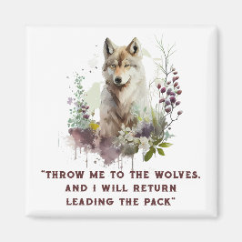 Imán Wolf Quote Magnet