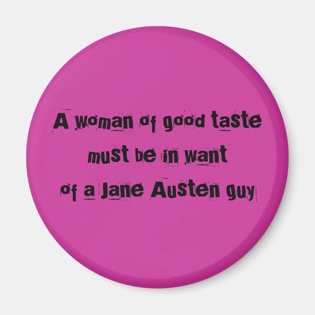 Imán Woman of good a tastemust en a Jane a wantof… (Frente)