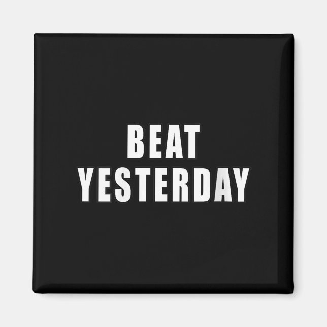 Imán Womens Beat Yesterday Motivational Quotes V-neck  (Frente)