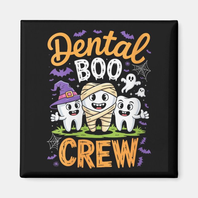 Imán Womens Dental Boo Crew Shirt Funny Men Women Kids  (Frente)