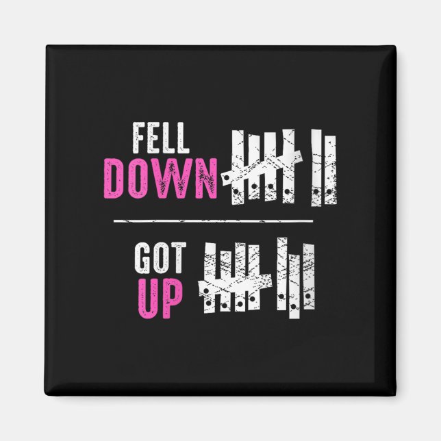 Imán Womens Fell Down Got Up Motivational Funny Sitive  (Frente)