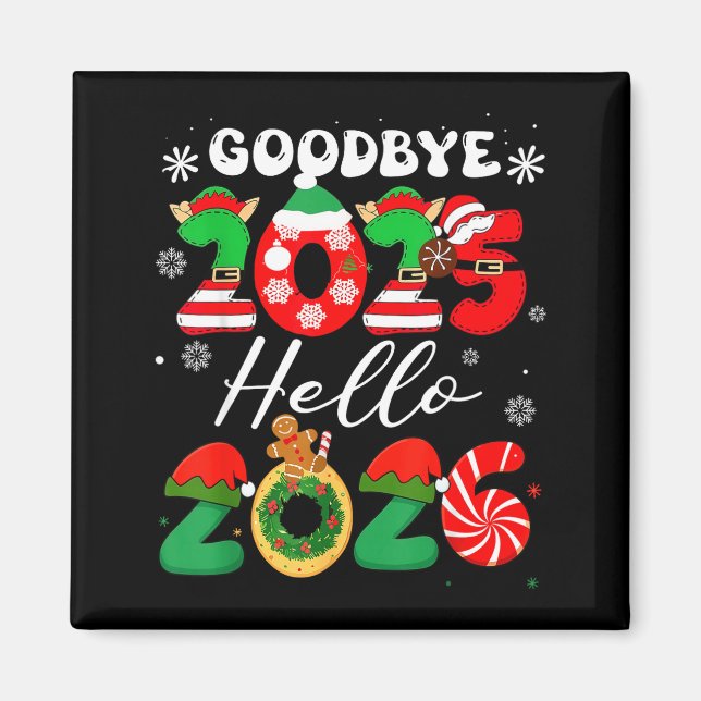 Imán Womens Goodbye 2025 Hello 2026 Christmas Matching  (Frente)