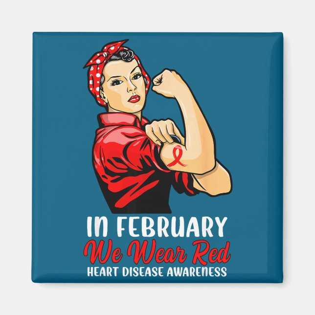 Imán Womens In February We Wear Red - Heart Disease Awa (Frente)