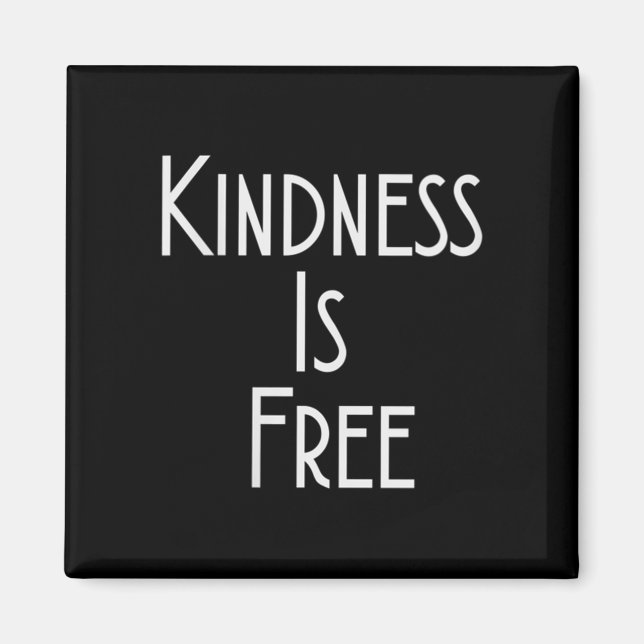 Imán Womens Kindness Is Shirt Motivation Insration V-ne (Frente)