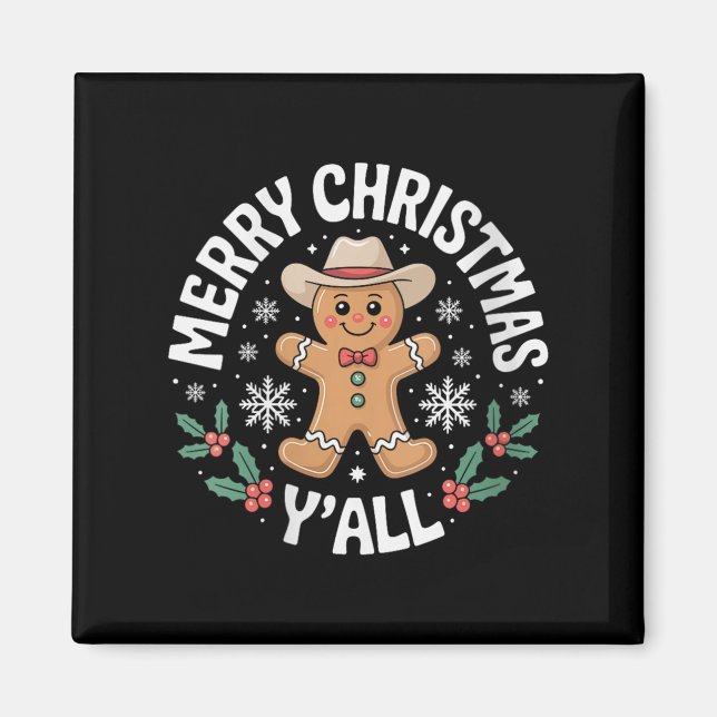 Imán Womens Merry Christmas Yall Gingerbread Cowboy How (Frente)