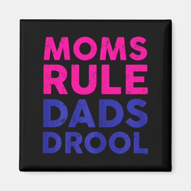 Imán Womens Moms Rule Dads Drool Funny Mother's Day Gra (Frente)