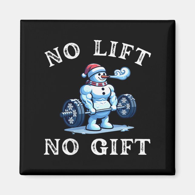 Imán Womens No Lift No Gift Funny Workout Snowman Chris (Frente)