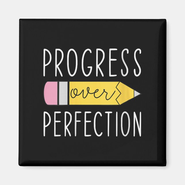 Imán Womens Progress Over Perfection Motivational Teach (Frente)