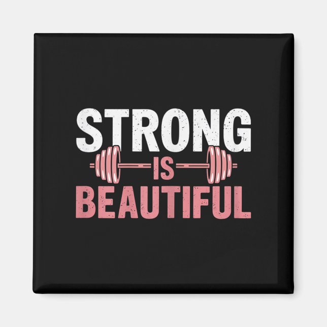 Imán Womens Strong Is Beautiful Gym Fitness Motivationa (Frente)