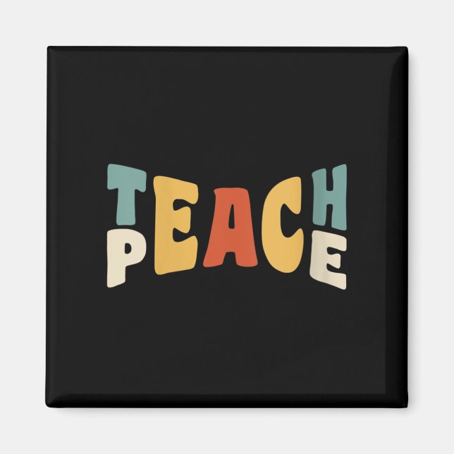 Imán Womens Teach Peace Retro Teacher Motivational Educ (Frente)